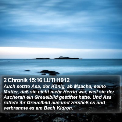 2 Chronik 15:16 LUTH1912 Bible Verse Image