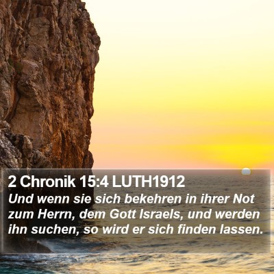 2 Chronik 15:4 LUTH1912 Bible Verse Image