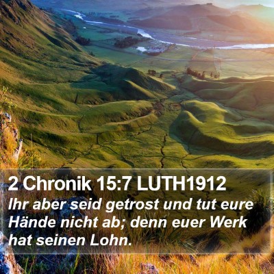 2 Chronik 15:7 LUTH1912 Bible Verse Image