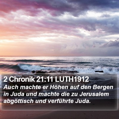 2 Chronik 21:11 LUTH1912 Bible Verse Image
