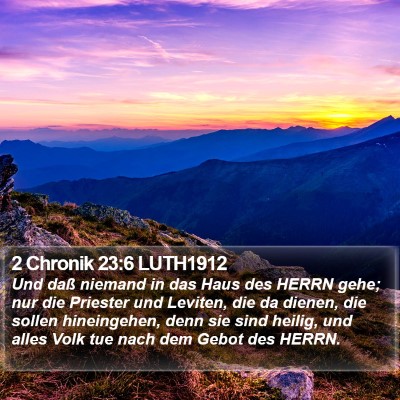 2 Chronik 23:6 LUTH1912 Bible Verse Image