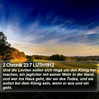 2 Chronik 23:7 LUTH1912 Bible Verse Image