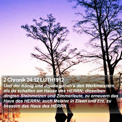 2 Chronik 24:12 LUTH1912 Bible Verse Image
