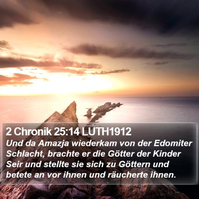 2 Chronik 25:14 LUTH1912 Bible Verse Image