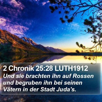 2 Chronik 25:28 LUTH1912 Bible Verse Image