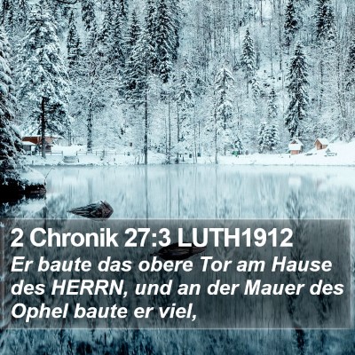2 Chronik 27:3 LUTH1912 Bible Verse Image