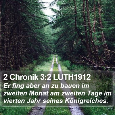 2 Chronik 3:2 LUTH1912 Bible Verse Image