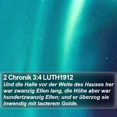 2 Chronik 3:4 LUTH1912 Bible Verse Image