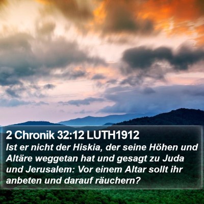 2 Chronik 32:12 LUTH1912 Bible Verse Image