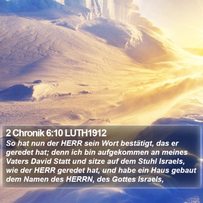 2 Chronik 6:10 LUTH1912 Bible Verse Image