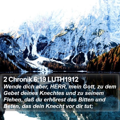 2 Chronik 6:19 LUTH1912 Bible Verse Image
