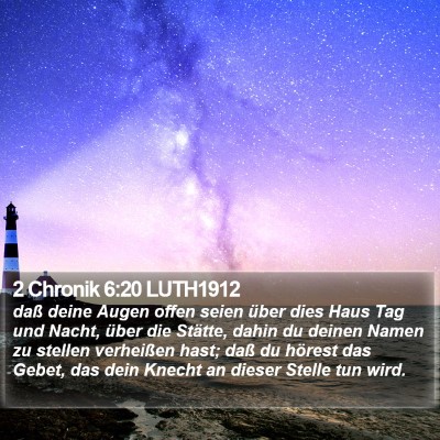 2 Chronik 6:20 LUTH1912 Bible Verse Image
