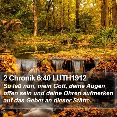 2 Chronik 6:40 LUTH1912 Bible Verse Image