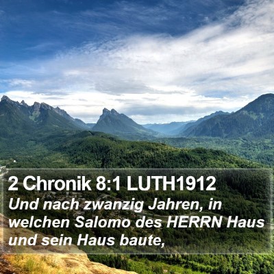 2 Chronik 8:1 LUTH1912 Bible Verse Image