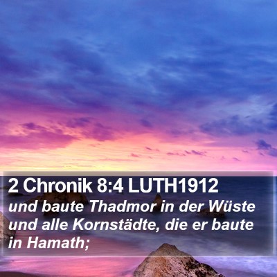 2 Chronik 8:4 LUTH1912 Bible Verse Image