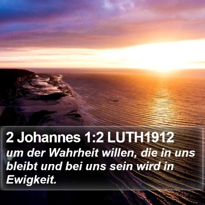 2 Johannes 1:2 LUTH1912 Bible Verse Image