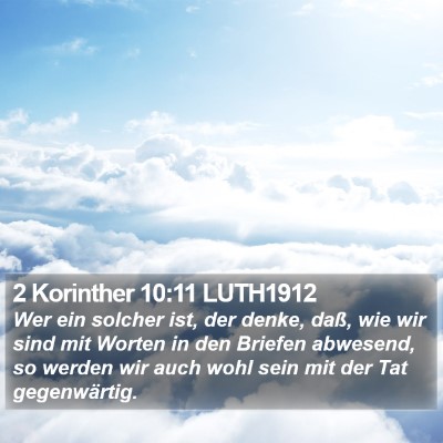 2 Korinther 10:11 LUTH1912 Bible Verse Image