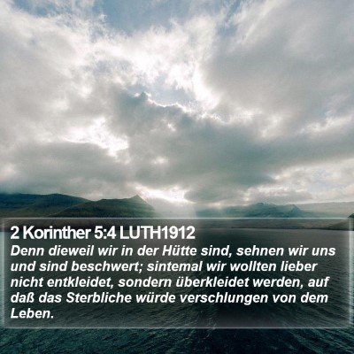 2 Korinther 5:4 LUTH1912 Bible Verse Image