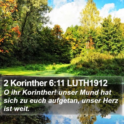 2 Korinther 6:11 LUTH1912 Bible Verse Image