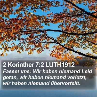 2 Korinther 7:2 LUTH1912 Bible Verse Image