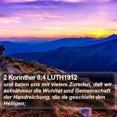 2 Korinther 8:4 LUTH1912 Bible Verse Image