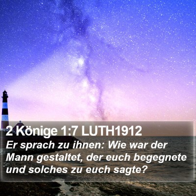 2 Könige 1:7 LUTH1912 Bible Verse Image