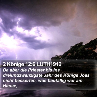 2 Könige 12:6 LUTH1912 Bible Verse Image