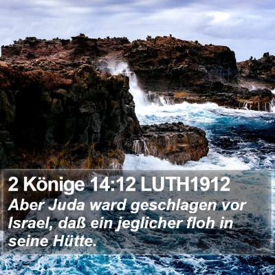 2 Könige 14:12 LUTH1912 Bible Verse Image