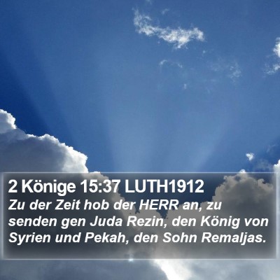 2 Könige 15:37 LUTH1912 Bible Verse Image