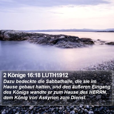 2 Könige 16:18 LUTH1912 Bible Verse Image