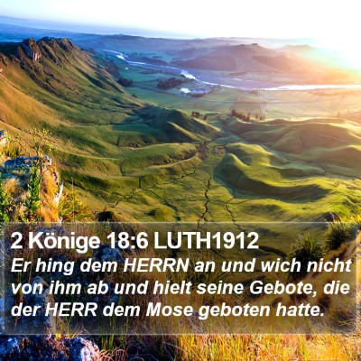 2 Könige 18:6 LUTH1912 Bible Verse Image