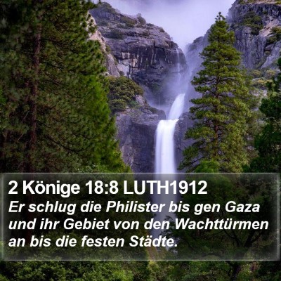 2 Könige 18:8 LUTH1912 Bible Verse Image