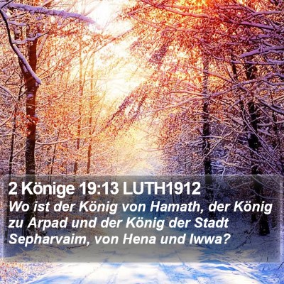2 Könige 19:13 LUTH1912 Bible Verse Image