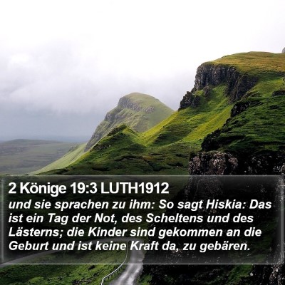 2 Könige 19:3 LUTH1912 Bible Verse Image