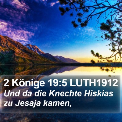 2 Könige 19:5 LUTH1912 Bible Verse Image