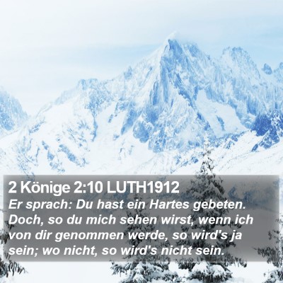 2 Könige 2:10 LUTH1912 Bible Verse Image