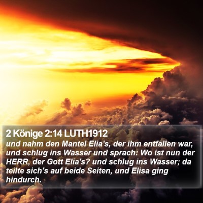 2 Könige 2:14 LUTH1912 Bible Verse Image