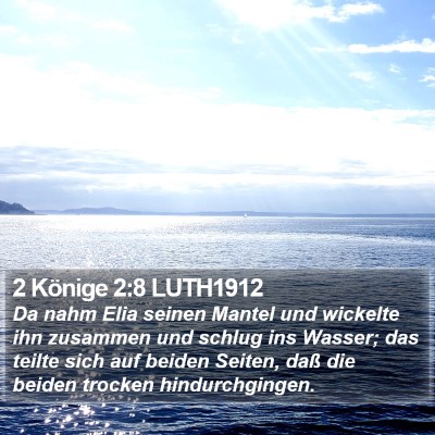 2 Könige 2:8 LUTH1912 Bible Verse Image