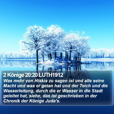 2 Könige 20:20 LUTH1912 Bible Verse Image