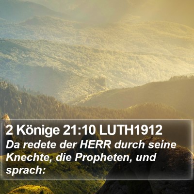 2 Könige 21:10 LUTH1912 Bible Verse Image