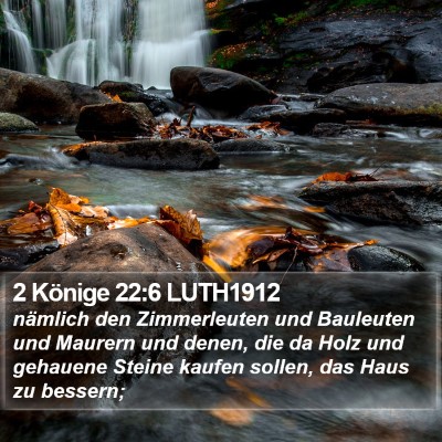 2 Könige 22:6 LUTH1912 Bible Verse Image