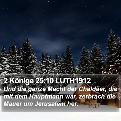 2 Könige 25:10 LUTH1912 Bible Verse Image