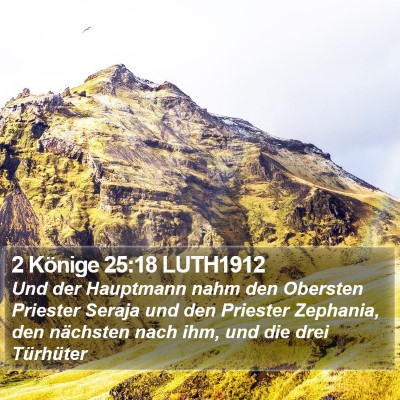 2 Könige 25:18 LUTH1912 Bible Verse Image