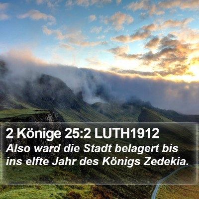 2 Könige 25:2 LUTH1912 Bible Verse Image