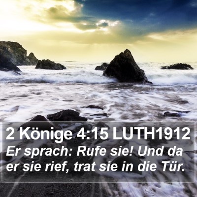 2 Könige 4:15 LUTH1912 Bible Verse Image