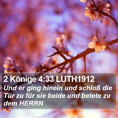 2 Könige 4:33 LUTH1912 Bible Verse Image