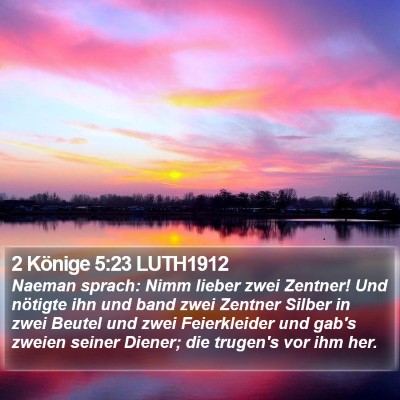 2 Könige 5:23 LUTH1912 Bible Verse Image