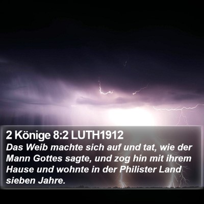 2 Könige 8:2 LUTH1912 Bible Verse Image