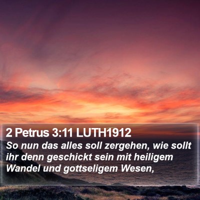 2 Petrus 3:11 LUTH1912 Bible Verse Image