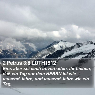 2 Petrus 3:8 LUTH1912 Bible Verse Image